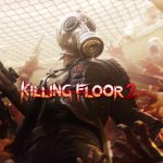 Tripwire announces official Killing Floor 2 release date