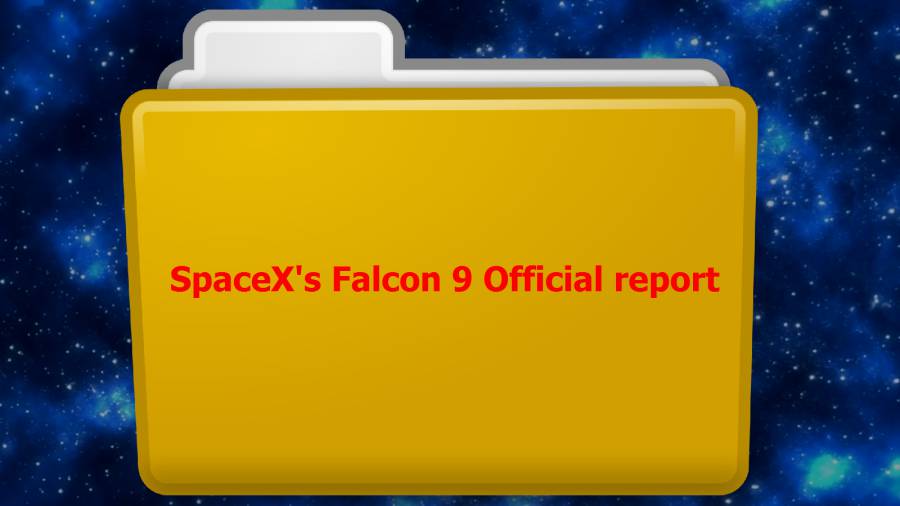 SpaceX-Falcon9-Official report