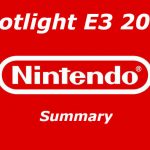 Nintendo Spotlight E3 2017 Nintendo Switch game list